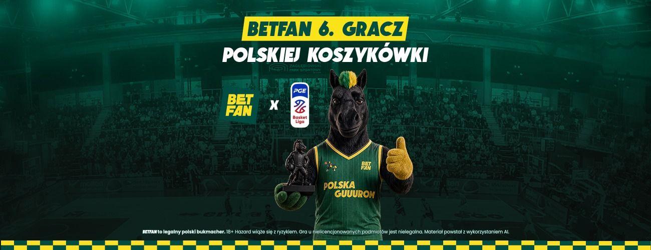 BETFAN Szóstym Graczem Polskiej Koszykówki!